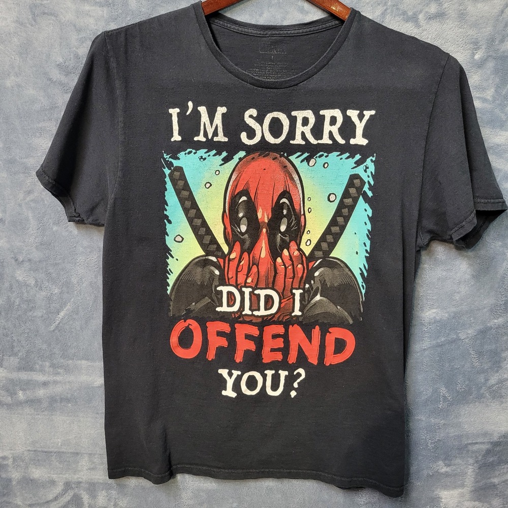 Marvel Deadpool Graphic T-Shirt I'm Sorry Did I Offend You? Funny‎ Tee